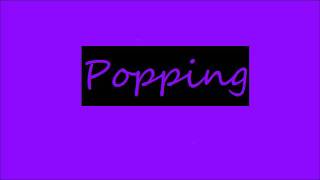 Popping Remix [upl. by Nevanod921]