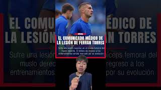 FERRAN TORRES LESIONADO EN EL BARCELONA ferrantorres barcelona barca noticiasfutbol futbol [upl. by Paver]