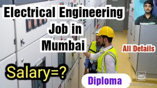 Diploma Electrical Engineering Job in MumbaiSalaryRequirementsApplyand More [upl. by Victoria]