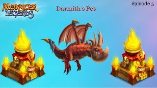 Monster legends épisode 5  ma deuxième légendaire Darmiths Pet [upl. by Aizitel]