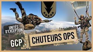 Commandos et unités dexception  le GCP  Épisode 3  les chuteurs Ops [upl. by Mullane31]