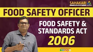 Food Safety and Standards Act 2006  Food Safety Officer  Sahakari Race Plus [upl. by Fromma]