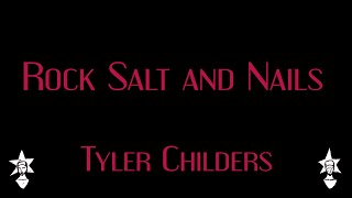 Tyler Childers  Rock Salt And Nails  Karaoke [upl. by Therron407]