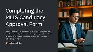 Completing the MLIS Candidacy Approval Form Instructional Video [upl. by Aimal]