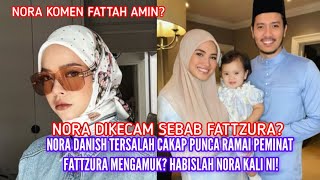 NORA DANISH ULAS ISU FATTAH AMIN TIADA DUIT BUAT RAMAI MENGAMUK KAU DIAM JE LA  NETIZEN😡😡 [upl. by Kavanaugh]