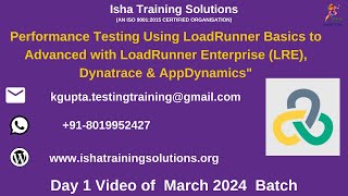 Performance Testing using LoadRunner Day 1 28th March 2024 [upl. by Gnahc]