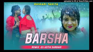 New Purulia Dj Song 2023  Barsha Shikari Taniya  Mixing By Dj Astik Sarbari [upl. by Monique565]