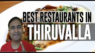 Best Restaurants and Places to Eat in Thiruvalla India [upl. by Anurag]