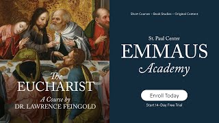 FREE SAMPLE First Episode of quotThe Eucharistquot Course [upl. by Ritchie]