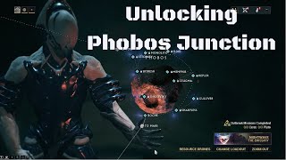 Warframe How to Unlock Phobos Junction [upl. by Adidnere216]