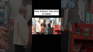 How Andrew Tate Acts in Public [upl. by Aneliram]