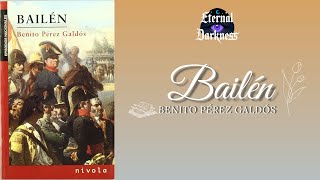 Bailén  Benito Pérez Galdós 📚 Audiolibro [upl. by Ameekahs]