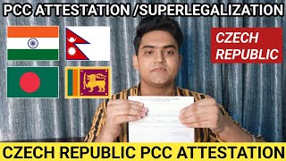 CZECH REPUBLIC PCC ATTESTATION OR SUPERLEGALIZATION FOR NEPALI 🇳🇵 BANGLADESHI 🇧🇩 SRI LANKAN amp INDIAN [upl. by Sivatnod]