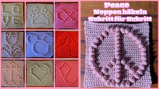 Peace Noppen häkeln  Schritt für Schritt  Anleitung  Babydecke  Anfänger  Bobble  DIY [upl. by Mathre]