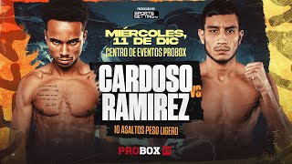 SERIE DE CONTENDIENTES  BOXEO  Cardoso vs Ramirez  Miercoles Dec 11 [upl. by Ecinaej]