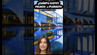 40🇪🇸🇧🇷 Palacio de Planalto de Brasil en 1 minuto en Español ¿Cuánto Costó Construirlo short [upl. by Om]