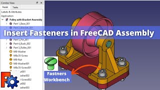 Insert Fasteners in FreeCAD Assembly  FreeCAD Fasteners  FreeCAD Tutorial  Mechnexus [upl. by O'Meara]