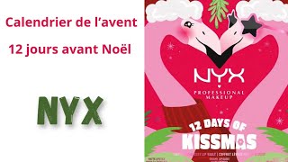 Calendrier de lavent 12 jours Nyx  Spoiler [upl. by Flam]