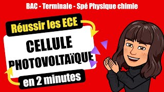 👩‍🔬Réussir lECE de Spécialité Physique Chimie  CELLULE PHOTOVOLTAÏQUE  TERMINALE [upl. by Ardnoet]