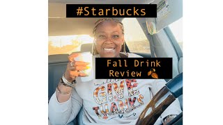 Starbucks Fall Drink Review [upl. by Mirilla313]