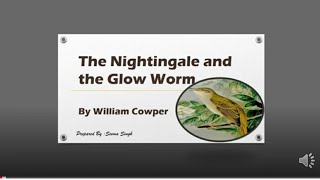 The Nightingale and the Glow worm by William Cowper [upl. by Salman793]