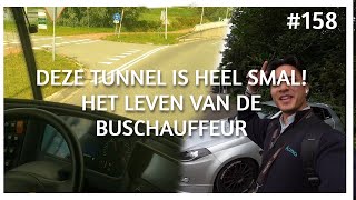 DEZE TUNNEL IS HEEL SMAL HET LEVEN VAN DE BUSCHAUFFEUR 159 [upl. by Annazor]