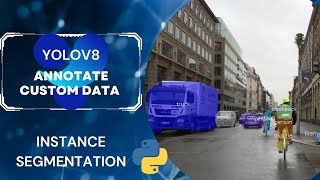 YOLOV8 Instance Segmentation Annotation  Annotate Custom Data using Roboflow [upl. by Nedrob]