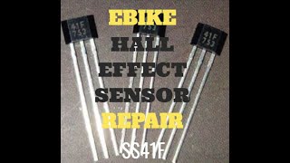 I repair and replace hall effect sensor SS41F in 48v ebike motor [upl. by Nissie162]