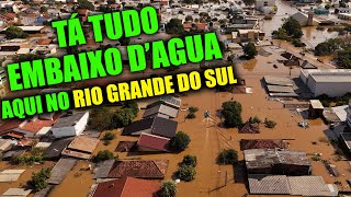 DIAS MUITO DIFÍCEIS AQUI NO RIO GRANDE DO SUL  ENCHENTE HISTÓRICA [upl. by Leahcimrej]