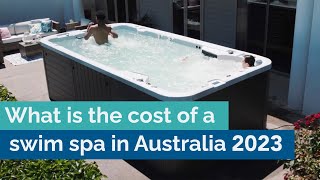 How much does a swim spa cost in Australia in 2023 [upl. by Siuraj]