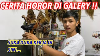 CERITA HOROR DI GALERY banyak yang ga tahu [upl. by Forras69]