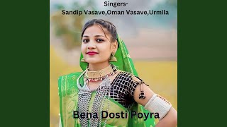 Bena Dosti Poyra [upl. by Yenolem]