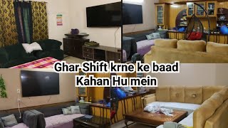 Ghar Shift krne ke baad Kahan Hu mein❓ Vlogs kio nhi bna rhi  Life Update❗Sonia Daily Vlogs [upl. by Sarson]