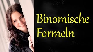 Binomische Formeln [upl. by Bashuk52]