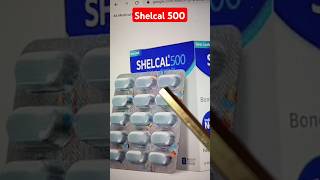 Shelcal 500 tablet kis kaam aati hai  calcium and vitamin d3 tablet kis kaam aati hai [upl. by Anahoj]