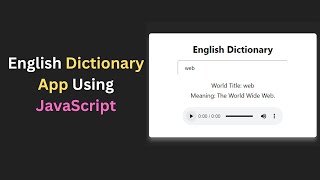 English Dictionary App Using HTML CSS amp JavaScript  Step by Step [upl. by Yrelle310]