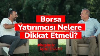 Borsa Yatırımcısı Nelere Dikkat Etmeli  HepimizİçinFinans Bölüm 11 [upl. by Econah]