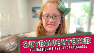 OutDaughtered  THE BUSBY QUINTS AND THE EMOTIONAL FIRST DAY OF PRESCHOOL  THROWBACK UPDATES 2024 [upl. by Cirdla717]