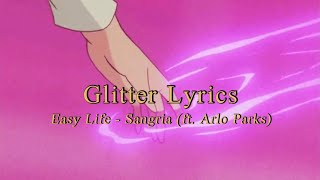 Easy Life  Sangria ft Arlo Parks 가사해석 l KOR Lyrics by Glitter  the mgzn [upl. by Daht]