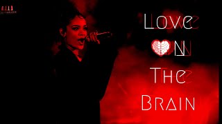 Love On The Brain  Rihanna Live  Subtitulado Inglés amp Español ❤️🧠 [upl. by Azial]