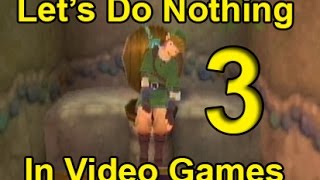 Lets Do Nothing In Video Games Third Edition quotChock Full of Humorquot [upl. by Sandra232]