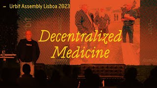 Decentralized Medicine  Jack Kruse  Assembly 2023 [upl. by Goerke]