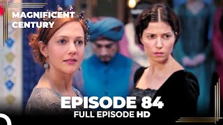 Magnificent Century Episode 84  English Subtitle [upl. by Thibaut70]