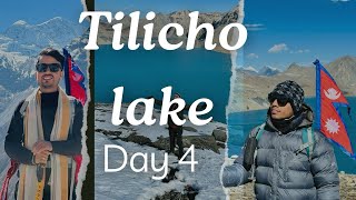 Tilicho Lake Day 4 [upl. by Giza]