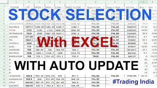 Stock Selection Using Excel with Auto Update  Trading India [upl. by Novonod]