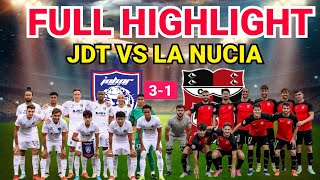 JDT VS LA NUCIA 31 ‼️ GILIRAN OSCAR ARRIBAS MENYALA 🔥🔥🔥 [upl. by Gefell]