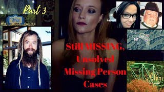 Still Missing  Unsolved Missing Person Cases From The 2000s  Part 3 [upl. by Weksler]