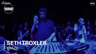 Seth Troxler Boiler Room amp Ballantines True Music Brazil DJ Set [upl. by Nylodnarb]