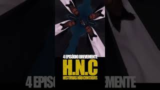 historiasnaocontadas hnc hiphoptuga hiphopcriolo podcast esquadraocentral [upl. by Eneloc]