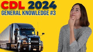 CDL General Knowledge Test 3 2024 60 Questions with Explained Answers [upl. by Jeffers831]